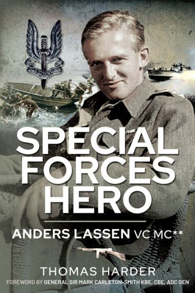 Special Forces Hero: Anders Lassen VC MC*