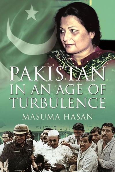 Pakistan an Age of Turbulence