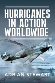 Title: Hurricanes in Action Worldwide!, Author: Adrian Stewart