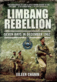 Limbang Rebellion: Seven Days in December, 1962