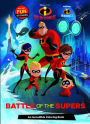 Disney Pixar Incredibles 1 and 2 Battle of the Supers: An Incredible Coloring Book