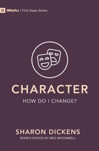 Character - How Do I Change?