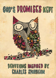 Title: God's Promises Kept: Devotions Inspired by Charles Spurgeon, Author: Catherine MacKenzie