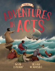 Title: Adventures in Acts Vol. 2, Author: David Luckman