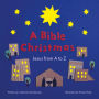 A Bible Christmas: Jesus from A to Z