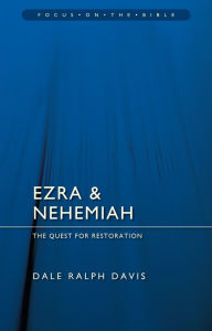 Free download epub book Ezra & Nehemiah: The Quest for Restoration