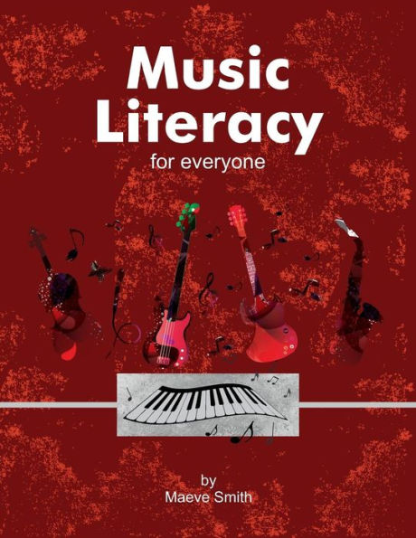 Music Literacy For Everyone