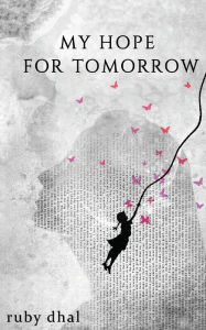 Free downloading audio books My Hope For Tomorrow  9781527246324
