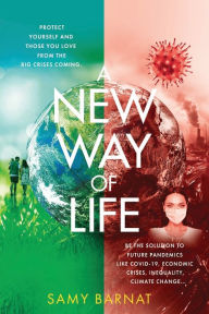 Title: A NEW WAY OF LIFE, Author: Samy Barnat