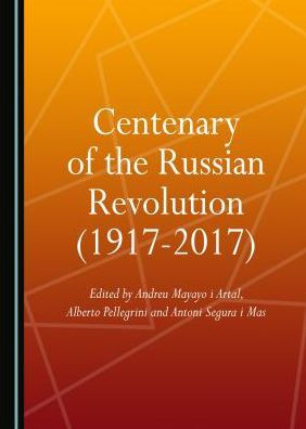 Centenary of the Russian Revolution (1917-2017)