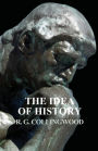 The Idea of History