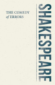 Title: The Comedy of Errors, Author: William Shakespeare