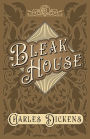 Bleak House: With Appreciations and Criticisms By G. K. Chesterton