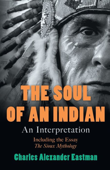 The Soul of An Indian: Interpretation
