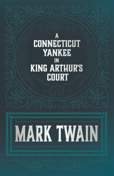 A Connecticut Yankee in King Arthur's Court