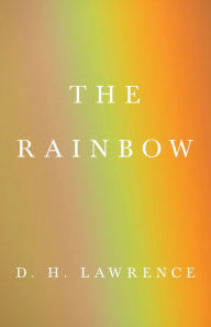 Title: The Rainbow, Author: D. H. Lawrence