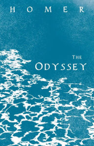 Title: The Odyssey: Homer's Greek Epic with Selected Writings, Author: Homer