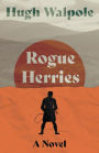 Rogue Herries - A Novel
