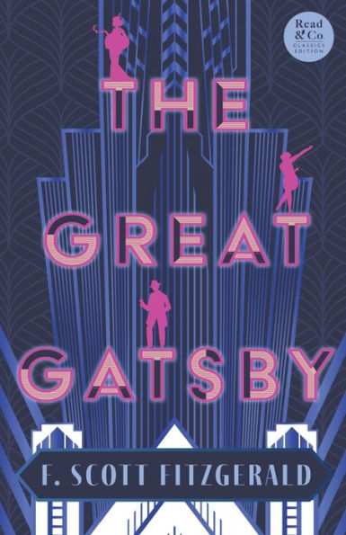 The Great Gatsby (Read & Co. Classics Edition);With Short Story "Winter Dreams", Inspiration for Novel