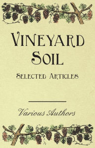 Title: Vineyard Soil - Selected Articles, Author: Various