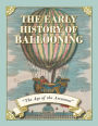 The Early History of Ballooning - The Age of the Aeronaut