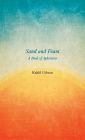 Sand and Foam - A Book of Aphorisms
