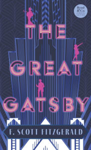 Title: The Great Gatsby: With the Short Story 'Winter Dreams', The Inspiration for The Great Gatsby Novel (Read & Co. Classics Edition), Author: F. Scott Fitzgerald