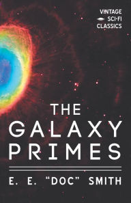 Title: The Galaxy Primes, Author: E. E. 