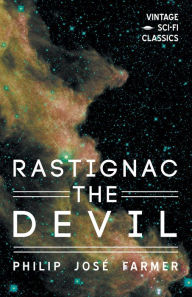 Title: Rastignac the Devil, Author: Philip José Farmer