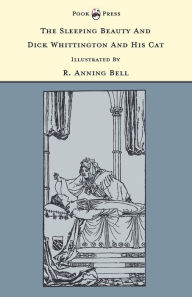 Title: The Sleeping Beauty and Dick Whittington and his Cat - Illustrated by R. Anning Bell (The Banbury Cross Series), Author: Grace Rhys