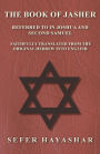 The Book of Jasher - Referred to in Joshua and Second Samuel - Faithfully Translated from the Original Hebrew into English