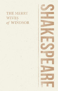 Title: The Merry Wives of Windsor, Author: William Shakespeare