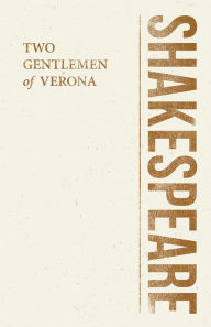 Title: Two Gentlemen of Verona, Author: William Shakespeare