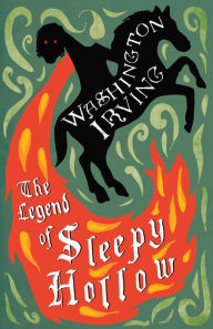 Title: The Legend of Sleepy Hollow, Author: Washington Irving