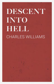 Title: Descent into Hell, Author: Charles Williams