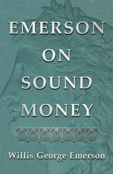 Emerson on Sound Money