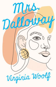 Title: Mrs. Dalloway, Author: Virginia Woolf