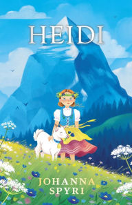 Title: Heidi, Author: Johanna Spyri