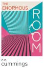 The Enormous Room: With an Introductory Poem by Anne Brontë