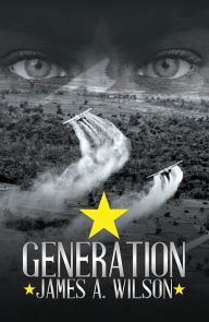 Title: Generation, Author: James A. Wilson