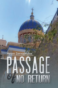 Title: Passage of No Return, Author: Helen Zervopoulos