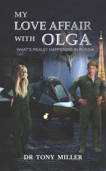 My Love Affair With Olga