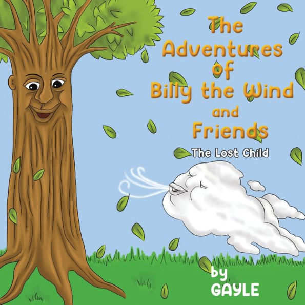 the Adventures of Billy Wind and Friends