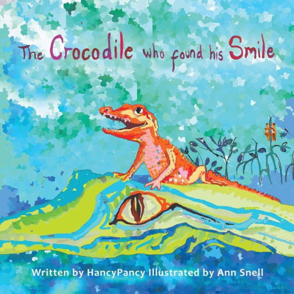 The Crocodile Who Found His Smile