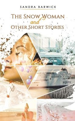 The Snow Woman and Other Short Stories