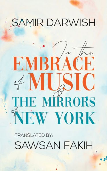 The Embrace of Music & Mirrors New York