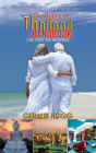 The Retire-in-Thailand Handbook (The First Six Months): Book 1 in the Retirees Travel Guide Series