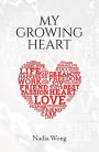 My Growing Heart