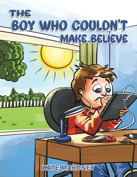 The Boy Who Couldn't Make Believe