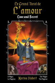 Title: Le Grand Tarot de L'amour: Love and Secret, Author: Karina Hubert